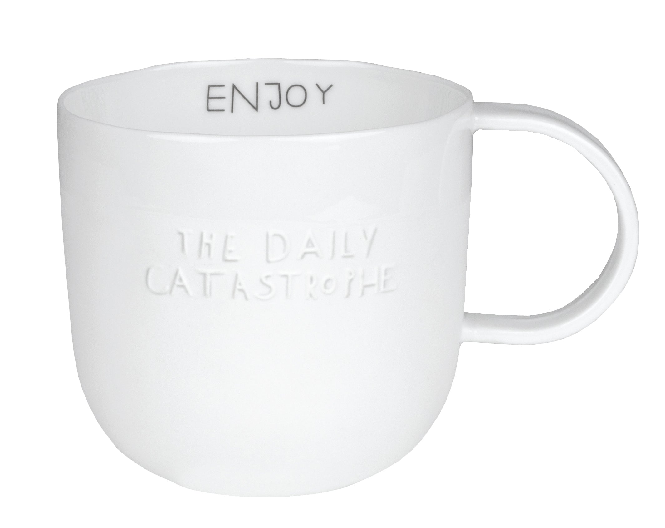 Bonjour Porcelain Novelty Handleless Mug for Hot or Cold Drinks - Enjoy the Daily Catastrophe Design